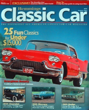 HEMMINGS CLASSIC CAR 2005 AUG - #11 - OAKLAND, POLARA,20 CHEV,65 MERC, 69 DODGE